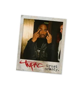 Tupac 2Pac Trust Nobody