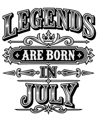 LEGENDS ARE BORN IN JULY