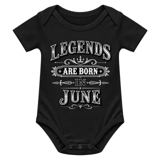 LEGENDS ARE BORN IN JUNE върху Боди