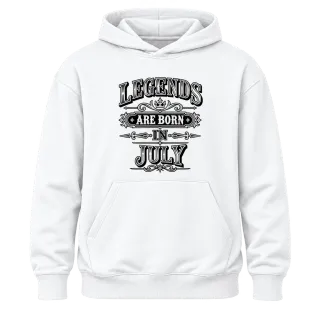 LEGENDS ARE BORN IN JULY върху Худи