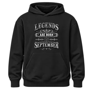 LEGENDS ARE BORN IN SEPTEMBER върху Худи