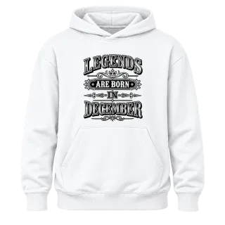 LEGENDS ARE BORN IN DECEMBER върху Худи