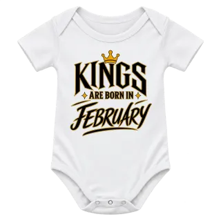 KINGS ARE BORN IN FEBRUARY върху Боди