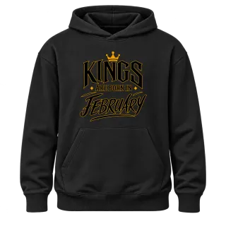 KINGS ARE BORN IN FEBRUARY върху Худи