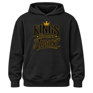 KINGS ARE BORN IN AUGUST върху Худи