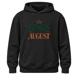 DA KINGS ARE BORN IN AUGUST върху Худи