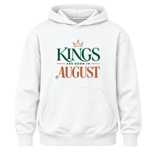 DA KINGS ARE BORN IN AUGUST върху Худи