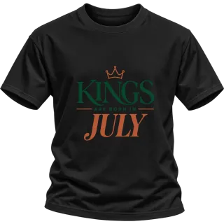 DA KINGS ARE BORN IN JULY върху Тениска