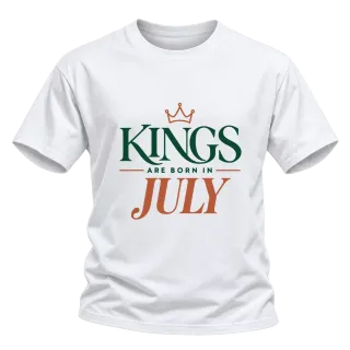 DA KINGS ARE BORN IN JULY върху тениска
