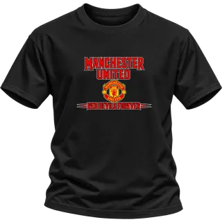 MANCHESTER UNITED RED DEVILS FOREVER върху Тениска