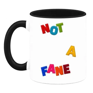 NOT A FANE върху Чаша