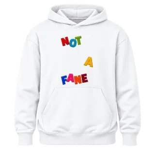 NOT A FANE върху Худи
