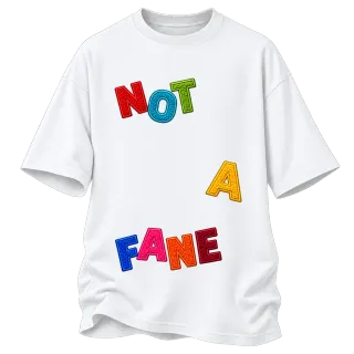 NOT A FANE върху Овърсайз