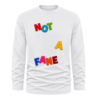NOT A FANE върху Тениска с дълъг ръкав