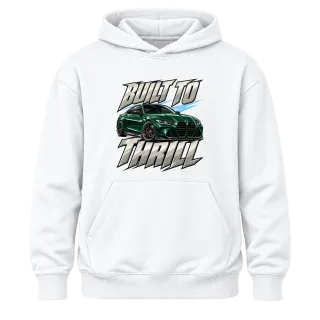 BMW Built to Thrill върху Худи
