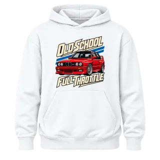 BMW E30 Old School Full Throttle върху Худи