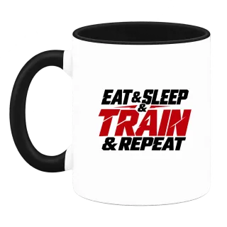 eat and sleep TRAIN and repeat върху Чаша