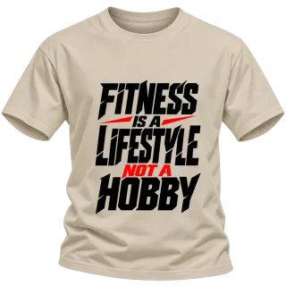 finess is a lifestyle not a hobby върху Тениска