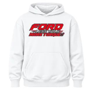 Ford Less Talk More Torque върху Худи