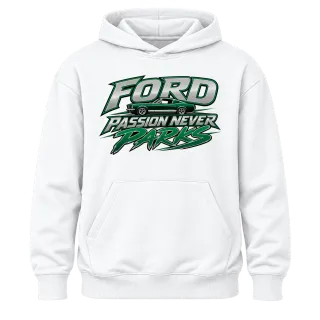 Ford Passion Never Parks върху Худи