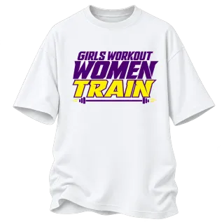Girls Workout Women Train върху Овърсайз