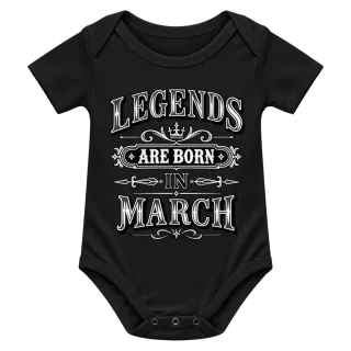 LEGENDS ARE BORN IN MARCH върху Боди