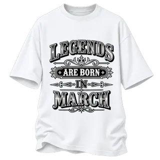 LEGENDS ARE BORN IN MARCH върху Овърсайз