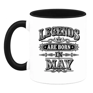 LEGENDS ARE BORN IN MAY върху Чаша