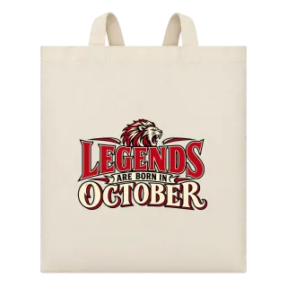 LEGENDS ARE BORN IN OCTOBER върху Чанта