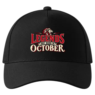 LEGENDS ARE BORN IN OCTOBER върху Шапка