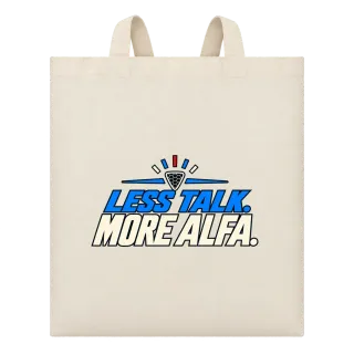 Less Talk More Alfa върху Чанта