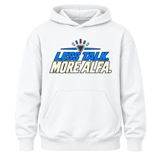 Less Talk More Alfa върху Худи