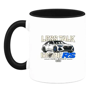 Less Talk More RS Audi върху Чаша