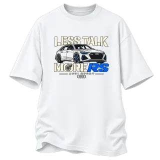 Less Talk More RS Audi върху Овърсайз