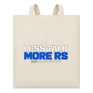 Less Talk More RS Audi Sport върху Чанта