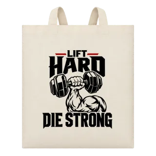 lift HARD die strong върху Чанта