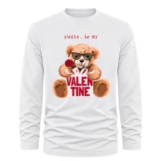Мече please be my Valentine върху Тениска с дълъг ръкав