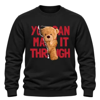 Мече You Can Make It Through върху Блуза