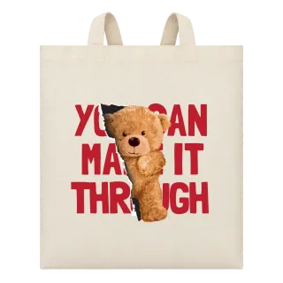 Мече You Can Make It Through върху Чанта