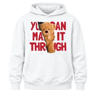 Мече You Can Make It Through върху Худи