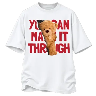 Мече You Can Make It Through върху Овърсайз