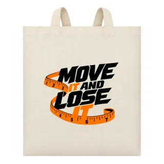 move it and lose върху Чанта