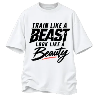 train like a BEAST  look like a Beauty върху Овърсайз