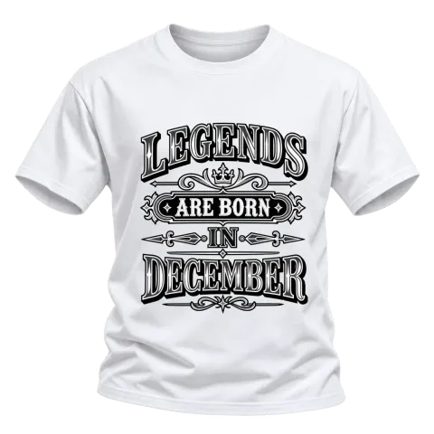 LEGENDS ARE BORN IN DECEMBER върху Тениска — Бяло