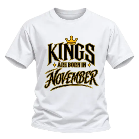 KINGS ARE BORN IN NOVEMBER върху Тениска — Бяло