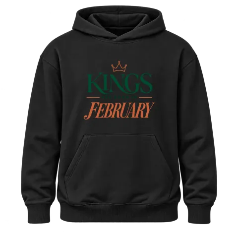 DA KINGS ARE BORN IN FEBRUARY върху Худи — Черно