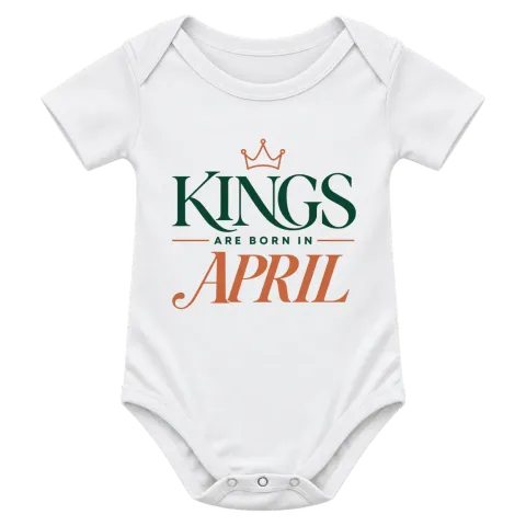 DA KINGS ARE BORN IN APRIL върху Боди — Бяло
