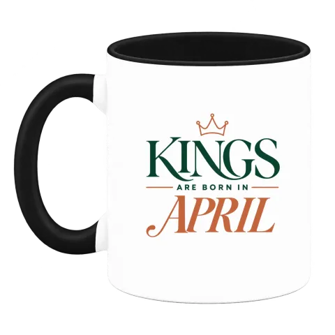 DA KINGS ARE BORN IN APRIL върху Чаша — Черна