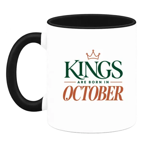 DA KINGS ARE BORN IN OCTOBER върху Чаша — Черна