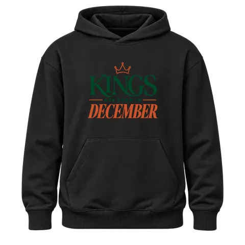 DA KINGS ARE BORN IN DECEMBER върху Худи — Черно